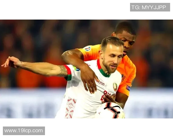 哈萨克斯坦与白俄罗斯足球对决深度分析及战术探讨